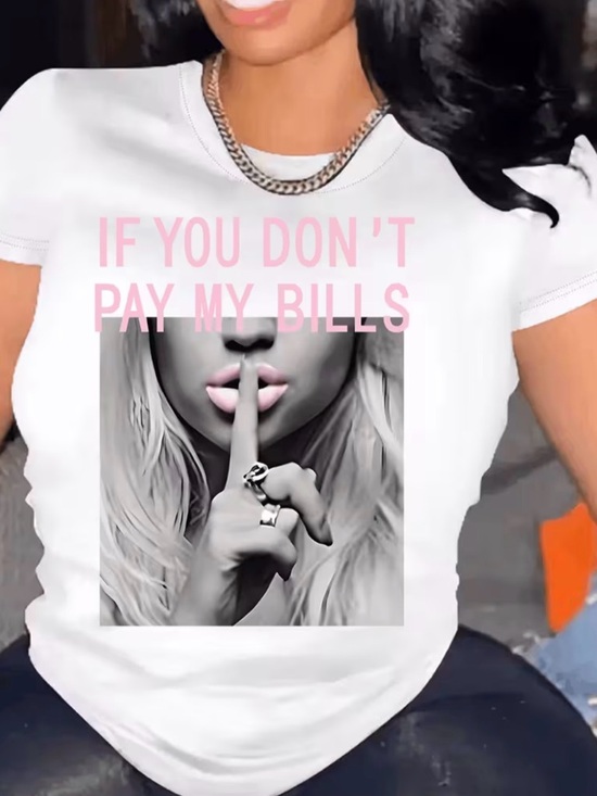 Tops - ⚡JUST LISTED ⚡White Women’s T with Pink 'If You Don't Pay My Bills' Print